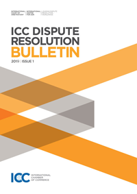 ICC Dispute Resolution Bulletin - Annual subscription 2019