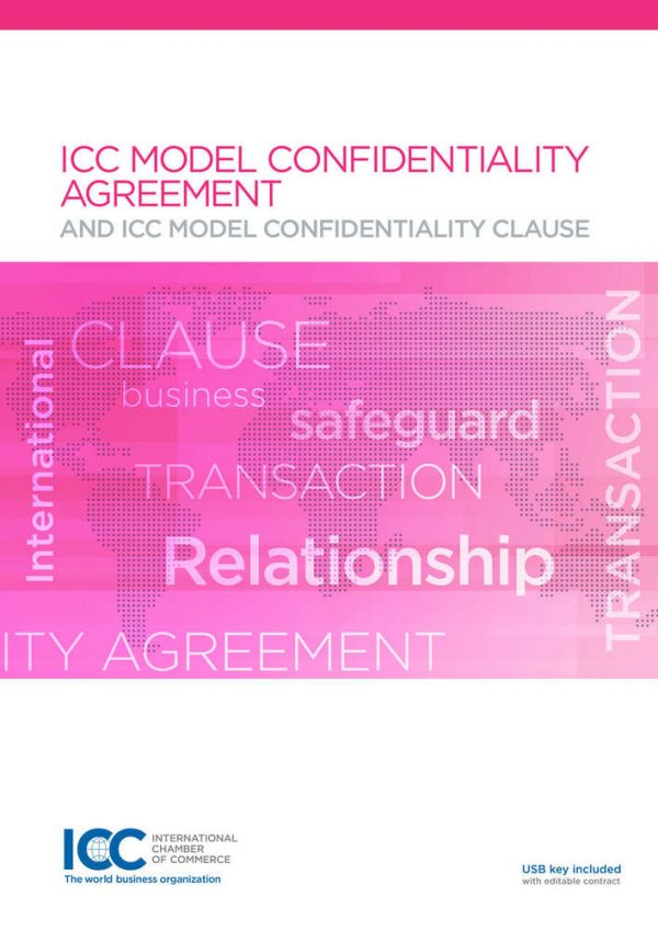 ICC Model Confidentiality Agreement - ICC Model Confidentiality Clause