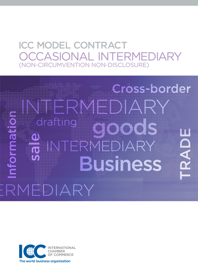 ICC Model Contract Occasional Intermediary (Non-circumvention and Non-disclosure)