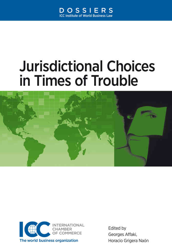 Jurisdictional Choices in Time of Trouble - Lingua inglese