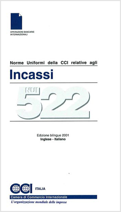 Norme Uniformi della CCI relative agli Incassi Edizione Inglese Italiano 1995