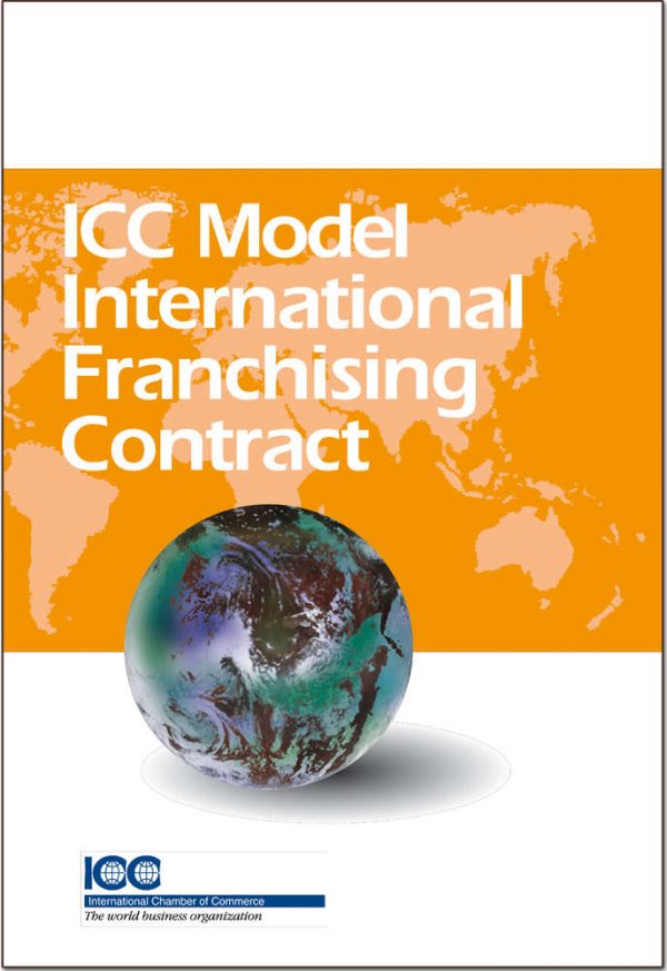ICC Model International Franchising Contract Lingua Inglese