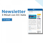 È online la nuova edizione della Newsletter “3 minuti con ICC Italia” n.9/2021