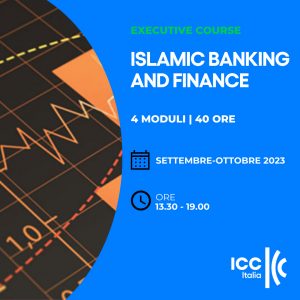 Islamic Banking and Finance Corso Executive ICC Italia