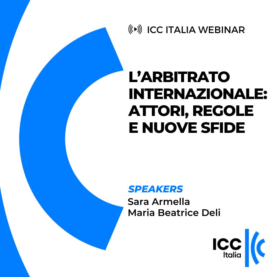 Cover ICC Italia Webinar "L'Arbitrato internazionale attori, regole e nuove sfide"