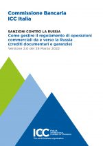 Sanzioni contro la Russia Come gestire il regolamento di operazioni  commerciali da e verso la Russia  (crediti documentari e garanzie)