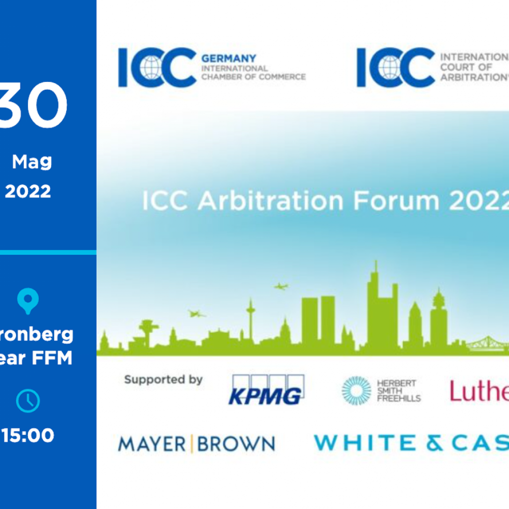 ICC Arbitration Forum 2022 - Sustainability meets Efficiency in International Arbitration