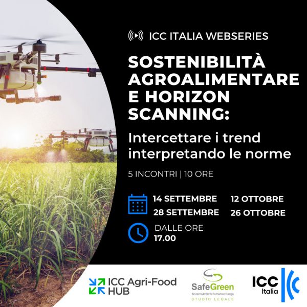 Sostenibilità Agroalimentare e Horizon Scanning - Webseries ICC Italia