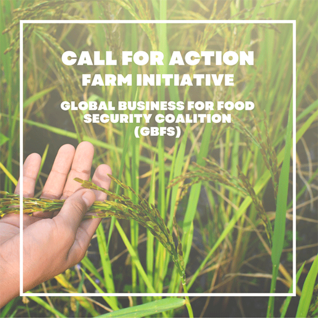 Call for action: FARM initiative - Global Business for Food Security (GBFS) Coalition