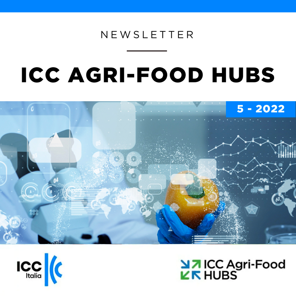 Newsletter ICC Agri-Food Hubs | N 5 – Settembre 2022
