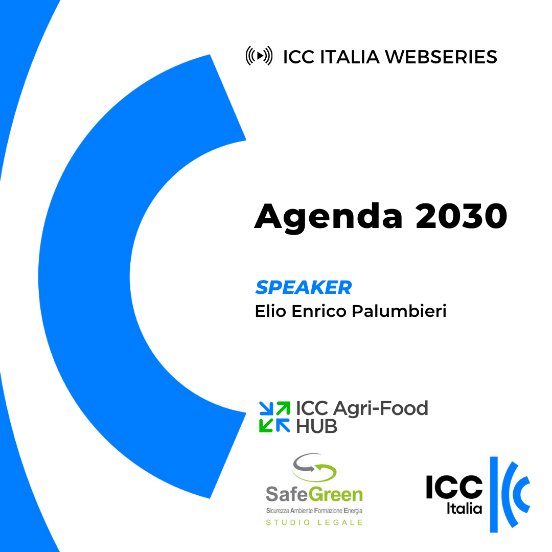 Agenda 2030 ICC Italia Webseries sulla Sostenibilità Agroalimentare