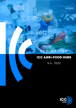 NEWSLETTER ICC AGRI-FOOD HUBS | N 6 – OTTOBRE 2022