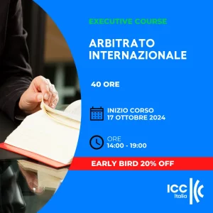 Arbitrato Internazionale Executive Course ICC Italia