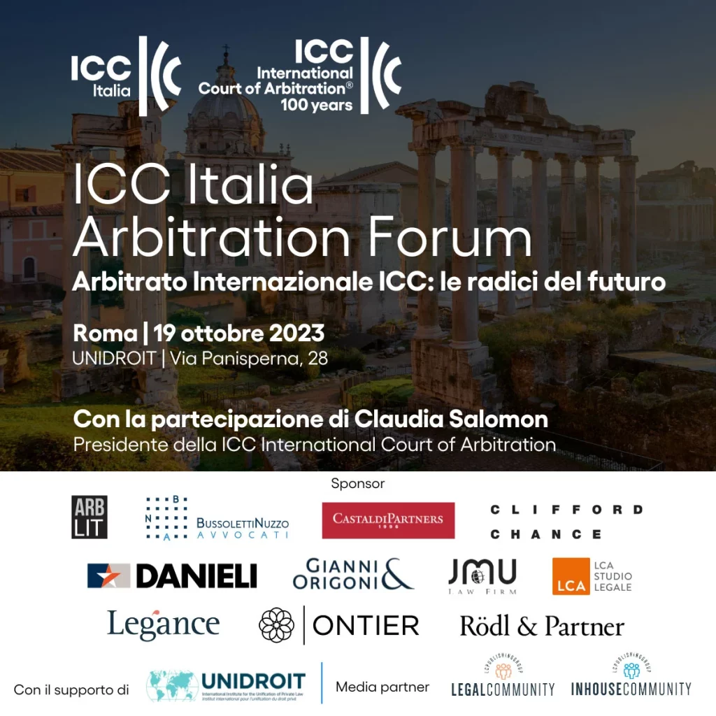 ICC Italia Arbitration Forum | Arbitrato internazionale ICC: le radici del futuro