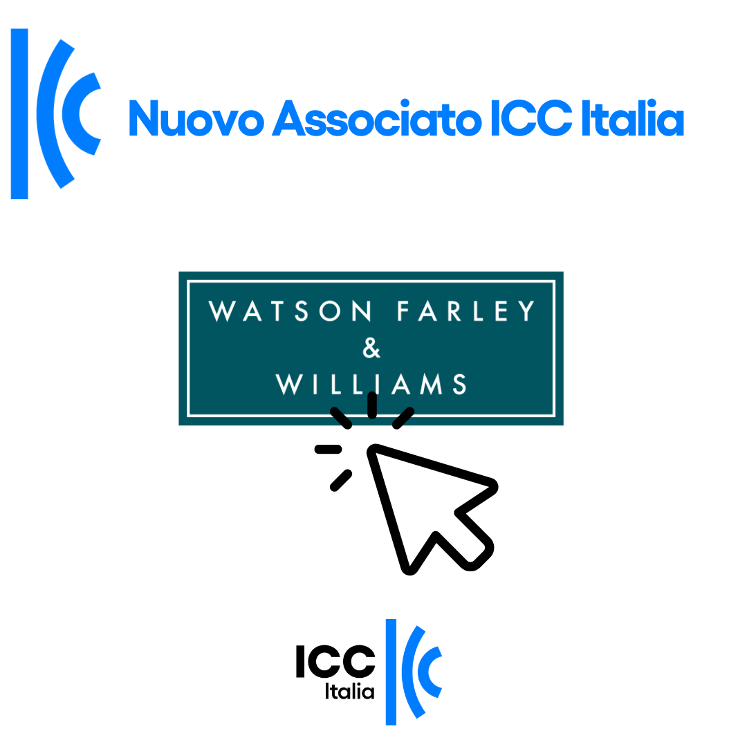Nuovo Associato: Watson Farley & Williams entra in ICC Italia