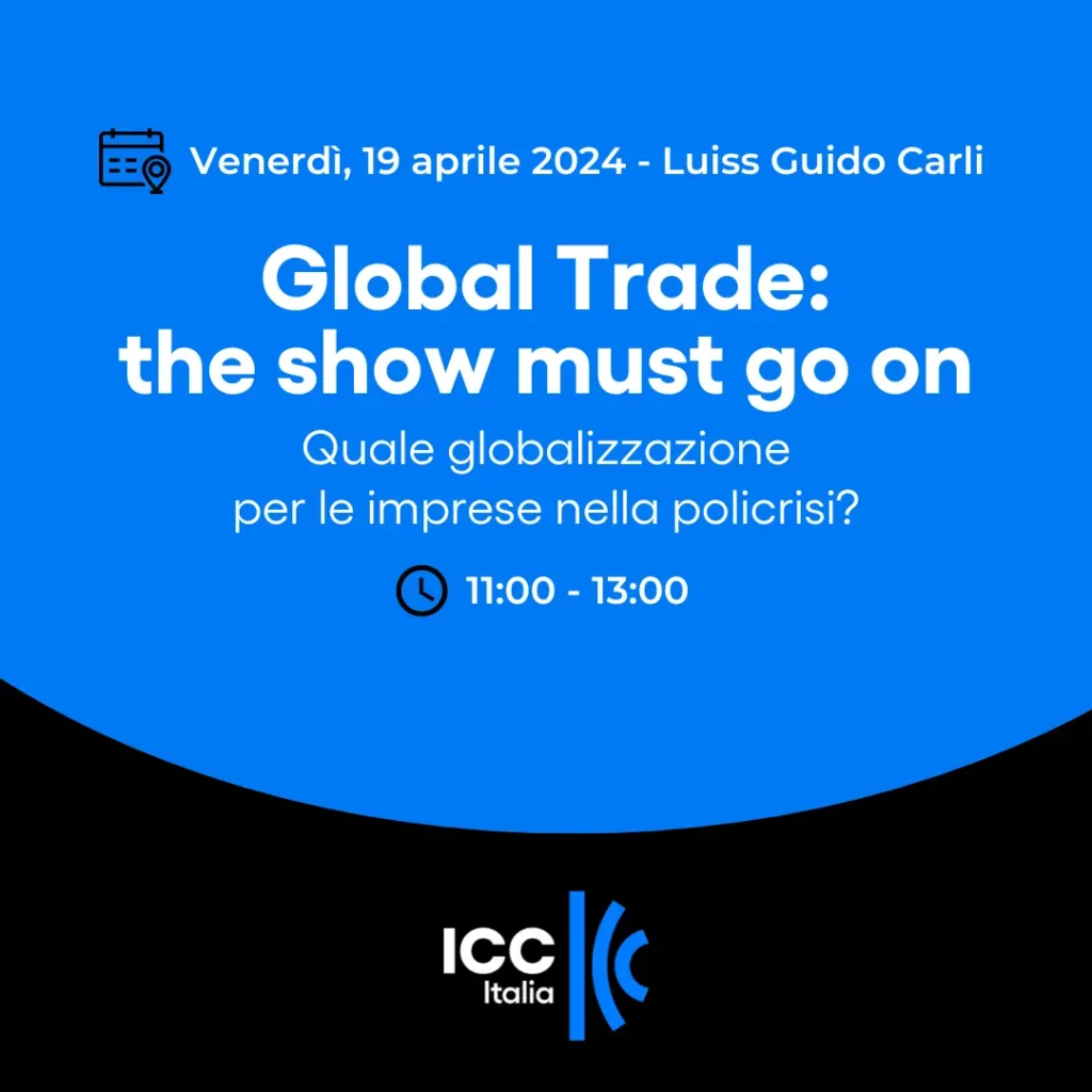 Global Trade: the show must go on | Assemblea Associati ICC Italia