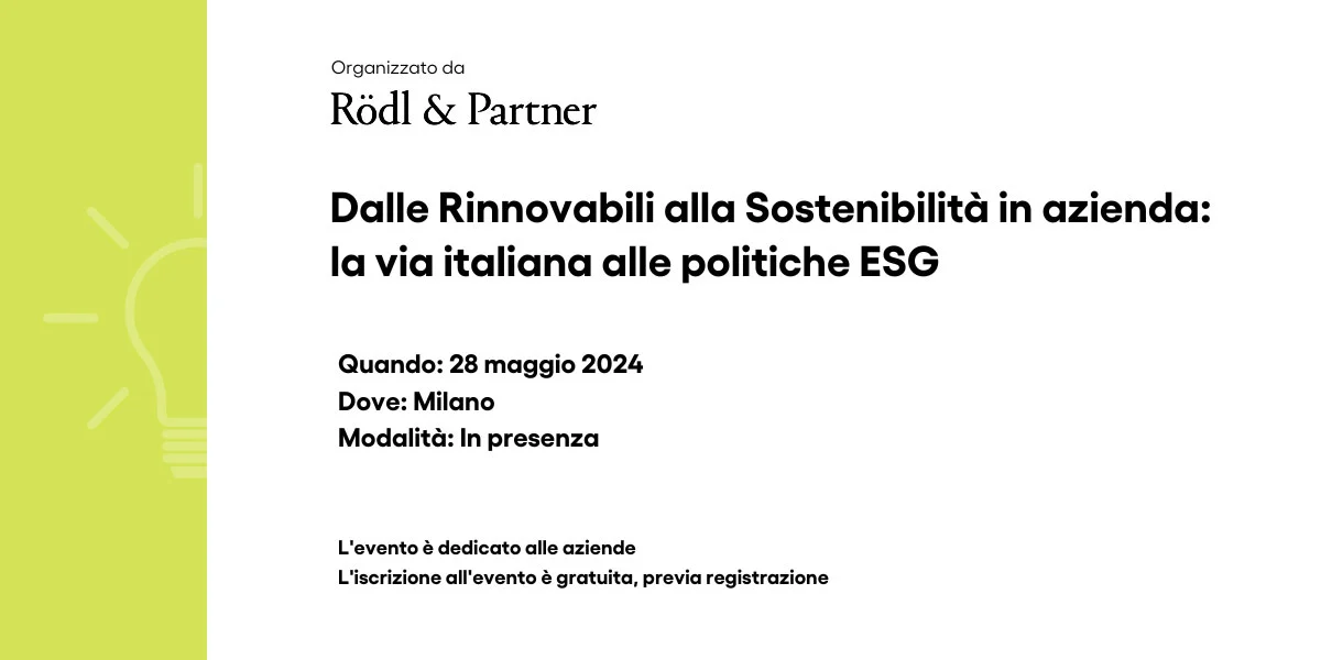 Dalle Rinnovabili alla Sostenibilità in azienda la via italiana alle politiche ESG